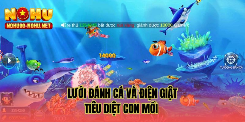 Lưới đánh cá và điện giật tiêu diệt con mồi hàng đầu 